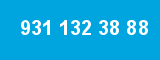 931 132 38 88 931 132 38 88
